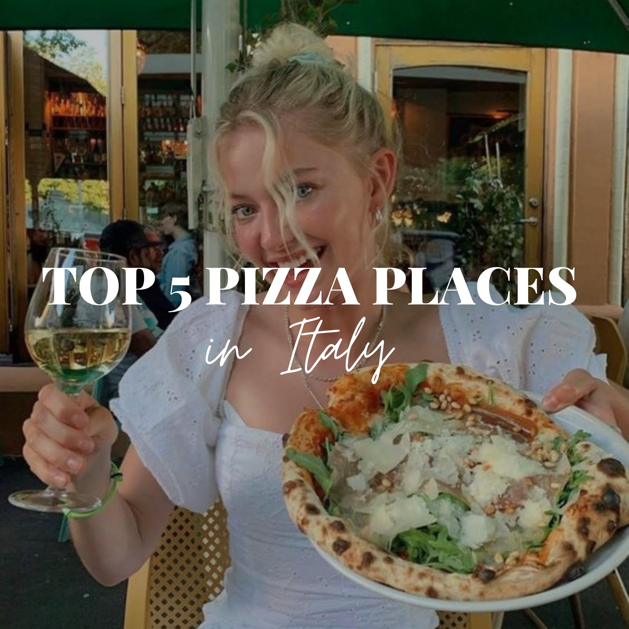 Our top 5 spots for Pizza- Italy Edition