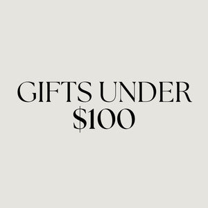 GIFTS UNDER $100